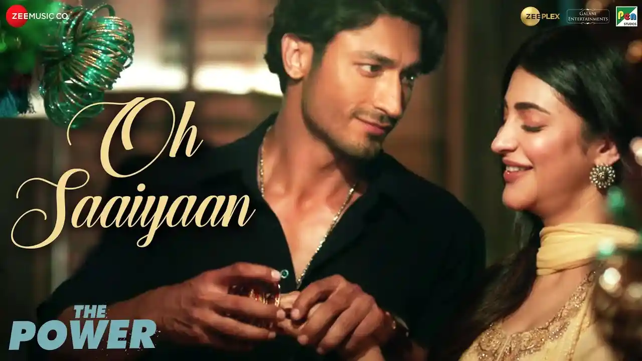 Oh Saaiyaan - Male Song Poster from The Power