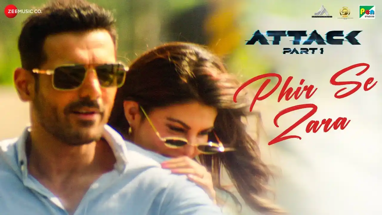 Phir Se Zara Tu Rooth Ja Song Poster from Attack