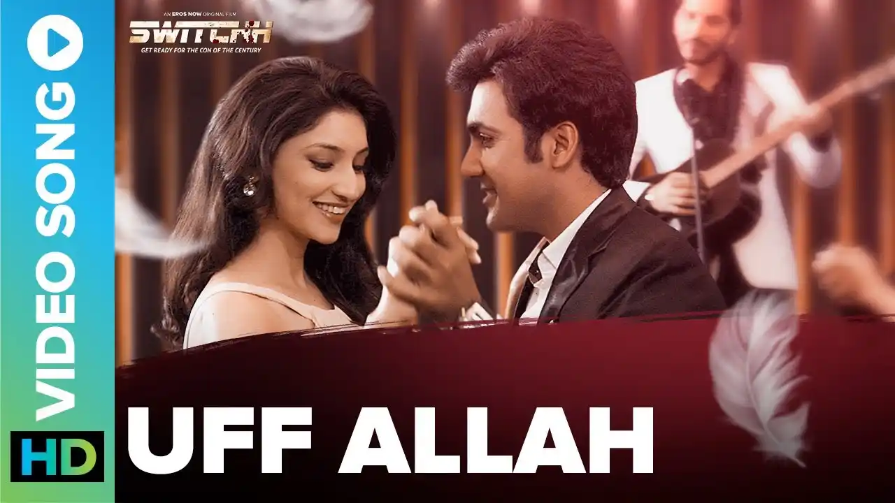 Uff Allah Song Poster from Switchh