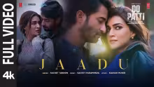 Jaadu Song Poster from Do Patti