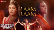Raam Raam Song Poster from Accident Or Conspiracy Godhra