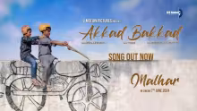 Akkad Bakkad Song Poster from Malhar