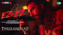 Ez-Ez Song Poster from Dhurandhar