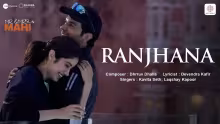 Ranjhana Song Poster from Mr. & Mrs. Mahi