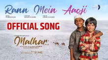 Rann Mein Aaoji Song Poster from Malhar