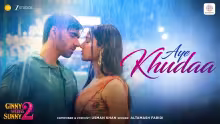 Aye Khudaa Song Poster from Ginny Wedss Sunny 2
