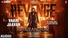 Vaari Jaavan Song Poster from Dhurandhar 2 The Revenge