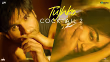 Tujhko Song Poster from Cocktail 2