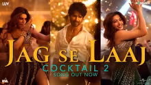 Jag Se Laaj Song Poster from Cocktail 2