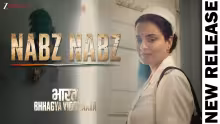 Nabz Nabz - Female Version Song Poster from Bharat Bhhagya Viddhaata
