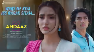 Waqt Ne Kiya Iss Qadar Sitam Song Poster from Andaaz 2