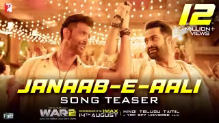 Janaab-e-Aali Song Poster from War 2