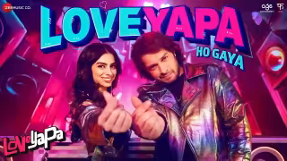 Loveyapa Ho Gaya Song Poster from Loveyapa