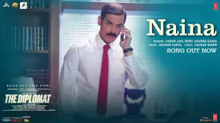 Naina Song Poster from The Diplomat