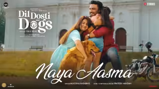 Naya Aasma Song Poster from Dil Dosti Aur Dogs