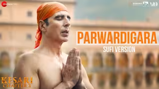 Parwardigara - Sufi Version Song Poster from Kesari Chapter 2