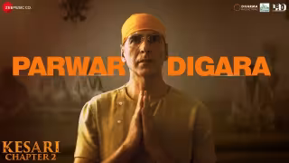 Parwardigara Song Poster from Kesari Chapter 2
