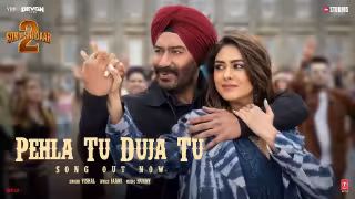 Pehla Tu Duja Tu Song Poster from Son Of Sardaar 2