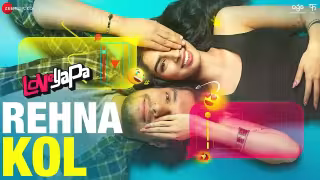 Rehna Kol Song Poster from Loveyapa