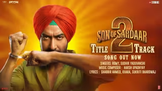Son of Sardaar 2 - Title Track Song Poster from Son Of Sardaar 2