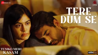 Tere Dum Se Song Poster from Tumko Meri Kasam