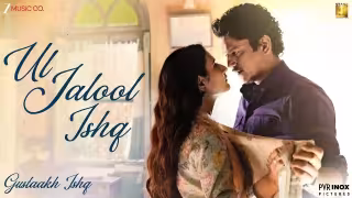 Ul Jalool Ishq Song Poster from Gustaakh Ishq