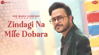 Zindagi Na Mile Dobara Song Poster from Zee Music Originals