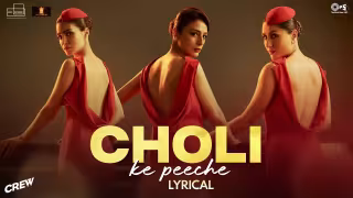 Choli Ke Peeche Song Poster from Crew