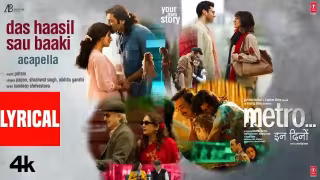 Das Haasil Sau Baaki - Acapella Song Poster from Metro In Dino