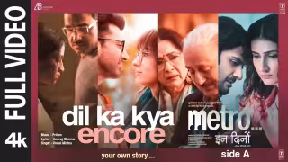 Dil Ka Kya - Encore Song Poster from Metro In Dino