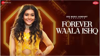 Forever Waala Ishq Song Poster from Anu Malik x Zee Music