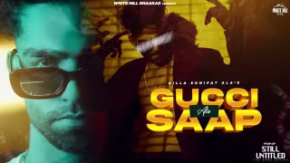 Gucci Ala Saap Song Poster from Still Untitled
