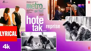 Hote Tak - Reprise Song Poster from Metro In Dino