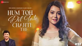 Hum Toh Dil Tak Chahte The Song Poster from Anu Malik x Zee Music