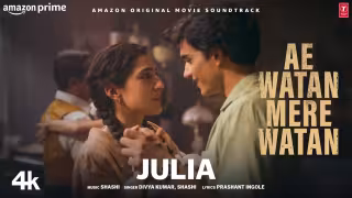 Julia Song Poster from Ae Watan Mere Watan