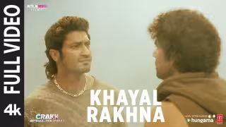 Khayal Rakhna Song Poster from Crakk