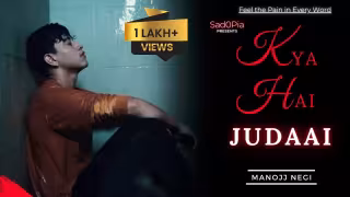 Kya Hai Judaai Song Poster from Sad0pia