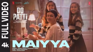 Maiyya Song Poster from Do Patti