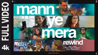 Mann Ye Mera Rewind Song Poster from Metro In Dino