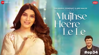 Mujhse Heere Le Le Song Poster from Anu Malik x Zee Music