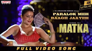 Paralok Meh Baagh Jaayeh Song Poster from Matka