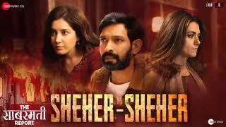 Sheher Sheher Song Poster from The Sabarmati Report