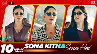 Sona Kitna Sona Hai Song Poster from Crew