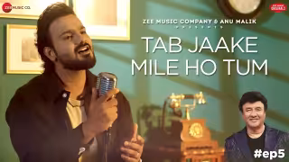 Tab Jaake Mile Ho Tum Song Poster from Anu Malik x Zee Music