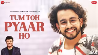 Tum Toh Pyaar Ho Song Poster from Anu Malik x Zee Music