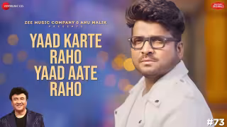 Yaad Karte Raho Yaad Aate Raho Song Poster from Anu Malik x Zee Music
