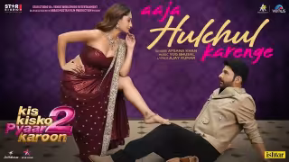 Aaja Hulchul Karenge Song Poster from Kis Kisko Pyaar Karoon 2