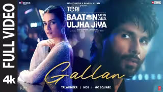 Gallan Song Poster from Teri Baaton Mein Aisa Uljha Jiya