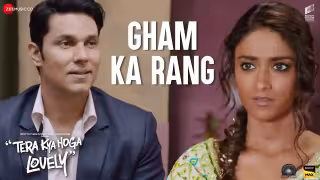 Gham Ka Rang Song Poster from Tera Kya Hoga Lovely