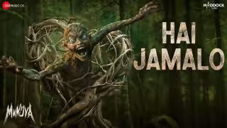 Hai Jamalo Song Poster from Munjya